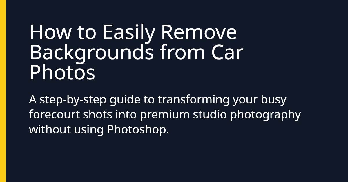 How to Easily Remove Backgrounds from Car Photos